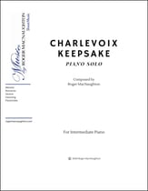 Charlevoix Keepsake piano sheet music cover